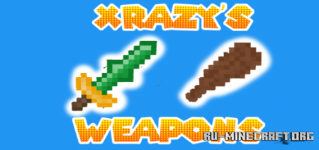 Скачать Xrazy's Weapons для Minecraft PE 1.18
