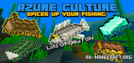 Скачать Azure Culture S1: Flavourful Fishing для Minecraft PE 1.18