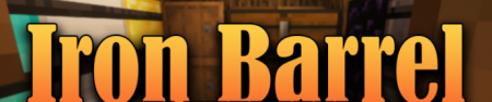 Скачать Iron Barrel для Minecraft 1.18.2