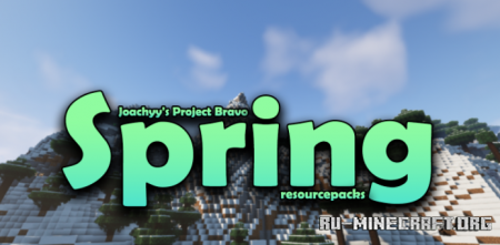 Скачать Joachyy’s Project Bravo Spring для Minecraft 1.18