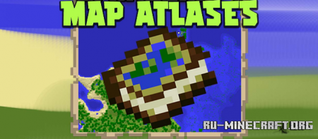 Скачать Map Atlases для Minecraft 1.18.2