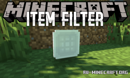 Скачать Item Filter для Minecraft 1.18.2