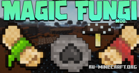 Скачать Magic Fungi для Minecraft 1.18.2