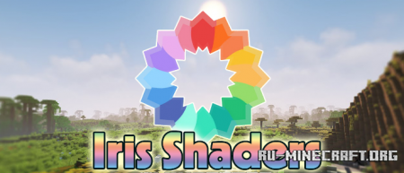 Скачать Iris Shaders для Minecraft 1.18.2