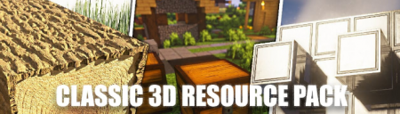 Скачать Classic 3D Resource для Minecraft 1.18
