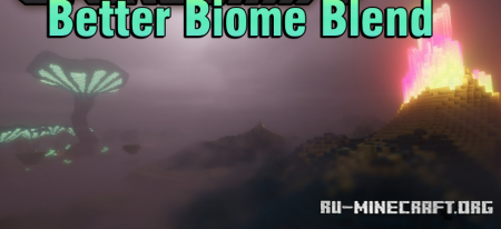 Скачать Better Biome Blend для Minecraft 1.18.2