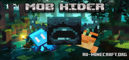 Скачать Mob Hider V28 (New Mobs) для Minecraft PE 1.18