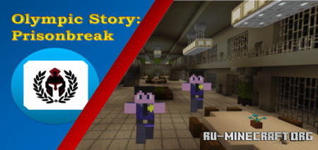 Скачать Olympic Story: Prisonbreak (Story) для Minecraft PE