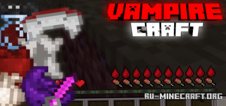 Скачать Vampire Craft - Thirsty for Blood для Minecraft PE 1.18