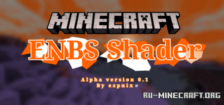Скачать ENBS Shader Alpha для Minecraft PE 1.18