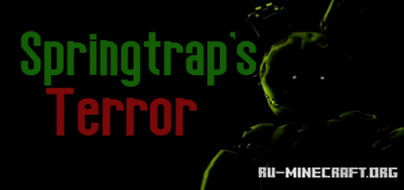 Скачать Springtrap's Terror для Minecraft PE