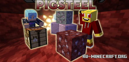 Скачать Pigsteel для Minecraft 1.18.2