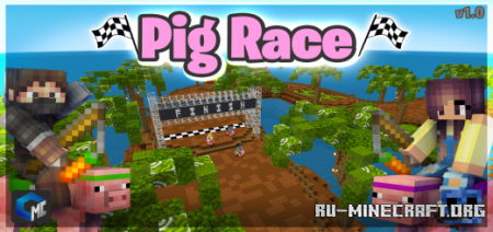 Скачать Pig Race (Map) by TEAM CUBITOS MC для Minecraft PE