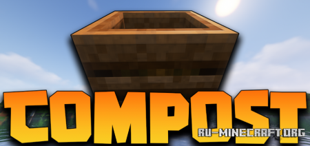 Скачать Compost для Minecraft 1.18.2