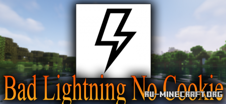 Скачать Bad Lightning No Cookie для Minecraft 1.16.5