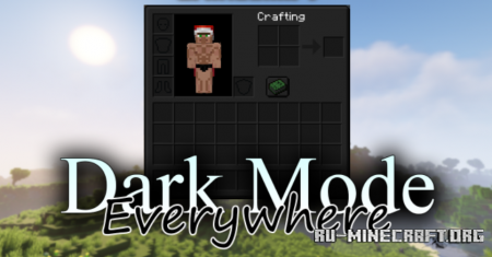 Скачать Dark Mode Everywhere  для Minecraft 1.18.2