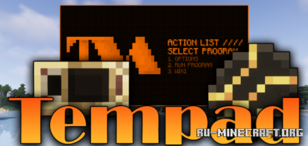 Скачать Tempad для Minecraft 1.18.2