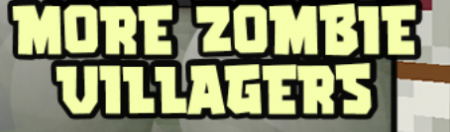 Скачать More Zombie Villagers для Minecraft 1.18.2