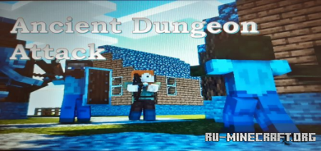 Скачать Ancient Dungeon Attack (Monsterfight Minigame) для Minecraft PE