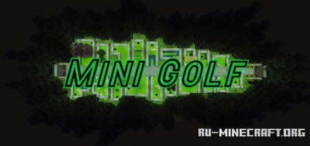 Скачать Mini Golf by DerpBoi24 для Minecraft PE