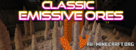 Скачать Classic Emissive Ores для Minecraft 1.19