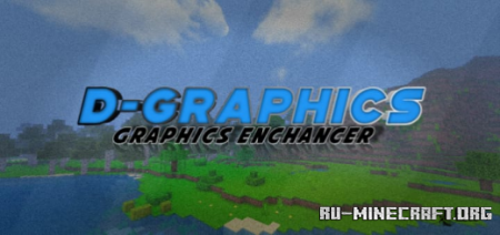 Скачать D-Graphics для Minecraft PE 1.19