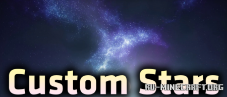 Скачать Custom Stars для Minecraft 1.19