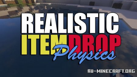 Скачать Realistic Item Drops для Minecraft 1.19