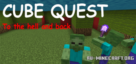 Скачать Cube Quest: To the Hell and Back для Minecraft PE