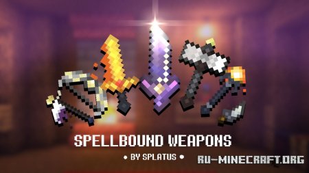 Скачать Spellbound Weapons для Minecraft 1.19