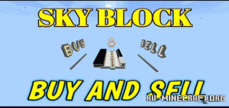 Скачать Skyblock - Buy And Sell Map для Minecraft PE