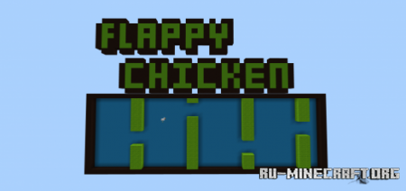 Скачать Flappy Chicken by SpacebarNinja для Minecraft PE