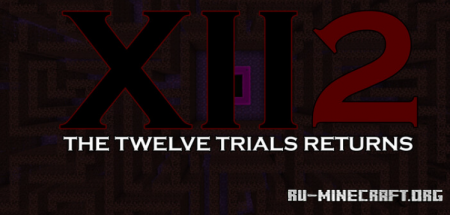 Скачать The Twelve Trials 2 для Minecraft