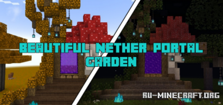 Скачать Beautiful Nether Portal Garden для Minecraft PE