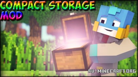 Скачать Compact Storage для Minecraft 1.19
