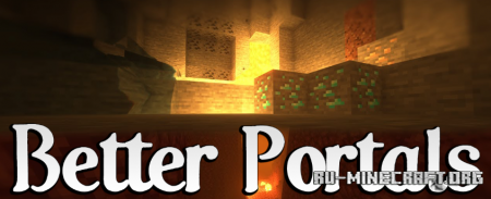 Скачать YUNG’s Better Portals для Minecraft 1.16.5
