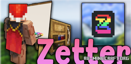 Скачать Zetter для Minecraft 1.18.2