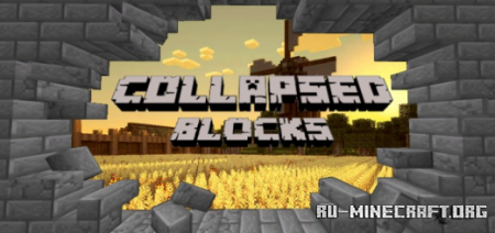 Скачать Collapsed Blocks Addon для Minecraft PE 1.19