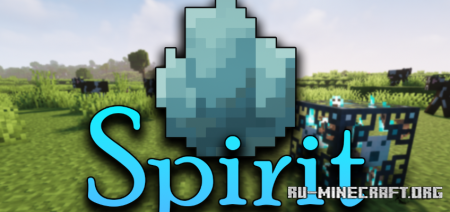 Скачать Spirit Mod для Minecraft 1.19.1