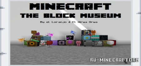Скачать The Block Museum для Minecraft PE