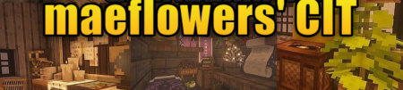 Скачать maeflowers’ CIT Resource Pack для Minecraft 1.19