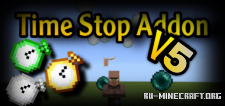 Скачать Time Stop Addon V5 для Minecraft PE 1.19