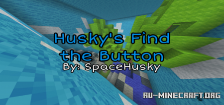 Скачать Husky's Find the Button для Minecraft PE