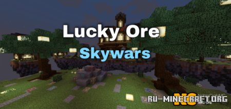 Скачать NC: Lucky Ore Skywars для Minecraft PE
