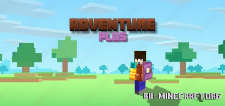 Скачать Adventure Plus для Minecraft PE 1.19