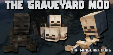 Скачать The Graveyard Mod для Minecraft 1.19.2
