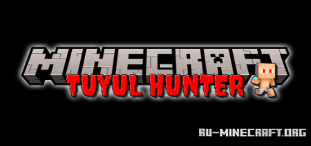 Скачать Tuyul Hunter для Minecraft PE