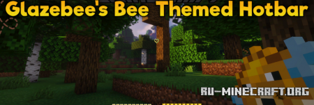 Скачать Glazebee’s Bee Themed Hotbar для Minecraft 1.19