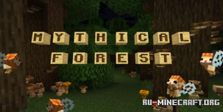 Скачать Mythical Forest Resource Pack для Minecraft 1.19