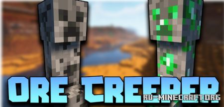 Скачать Ore Creeper для Minecraft 1.19.2